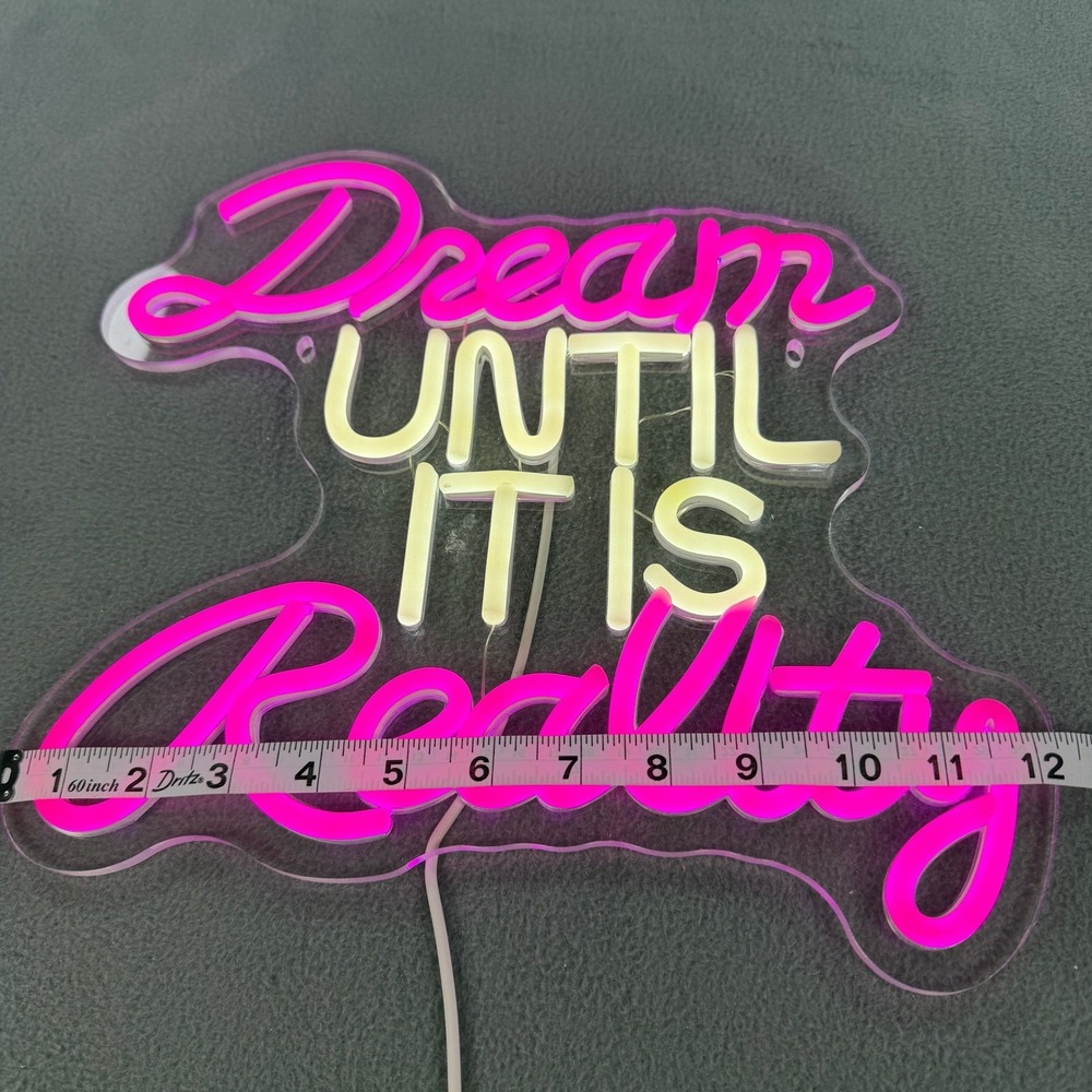 Dream Until It Is Reality LED Neon Sign Pink White Wall Decor USB Powered 12x11 - Picture 2 of 5